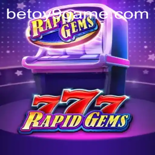 Descubra o Desafio e a Emoção de RapidGems777 no BetOY9.com