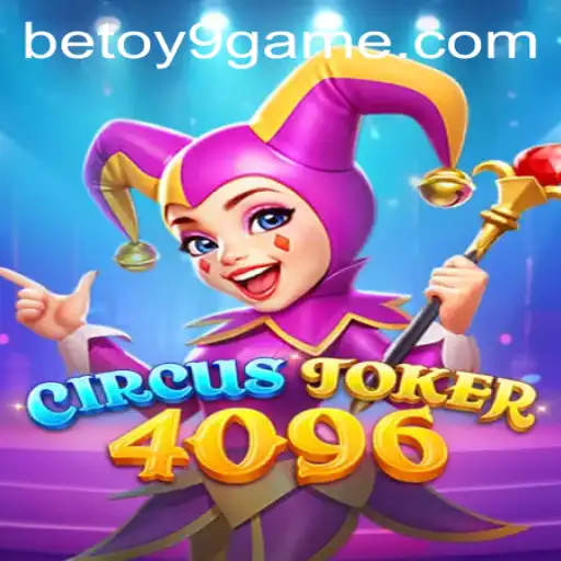 Descubra o Mundo Emocionante de CircusJoker4096 na Plataforma BetOY9.com